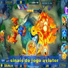 sinais do jogo aviator